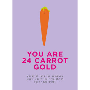 24 Carrot Gold