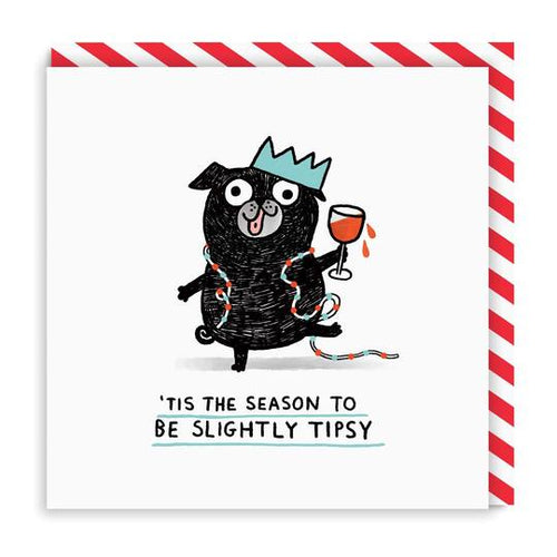 The Season to be Slightly Tipsy Christmas Card