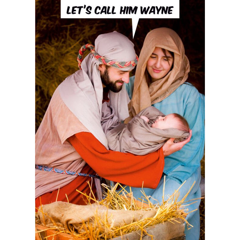Call Him Wayne