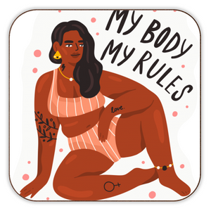 My Body My Rules Coaster