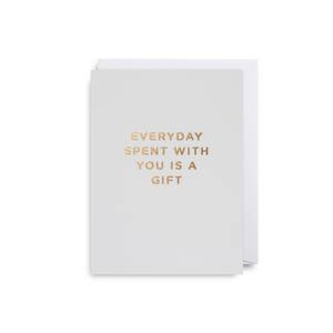 Everyday a Gift Mini Card