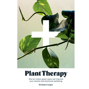 Plant Therapy by Katie Cooper