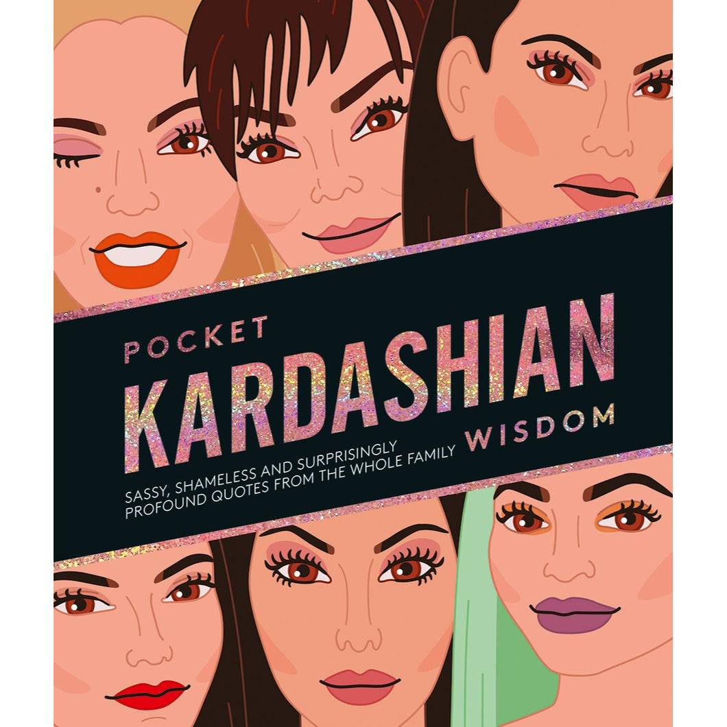 Pocket Kardashian Wisdom