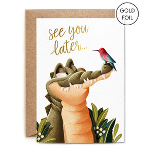 See you Later Alligator Leaving Card