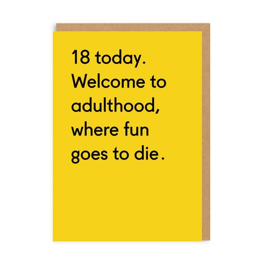 18 Fun Goes To Die