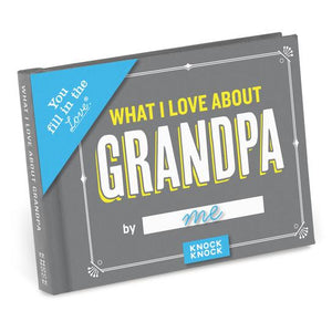What I Love About Grandpa Fill In The Love Book